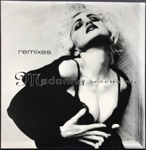 Madonna - Rescue Me (Remixes)