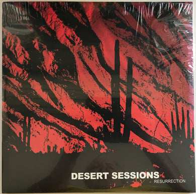 Desert Sessions - Resurrection