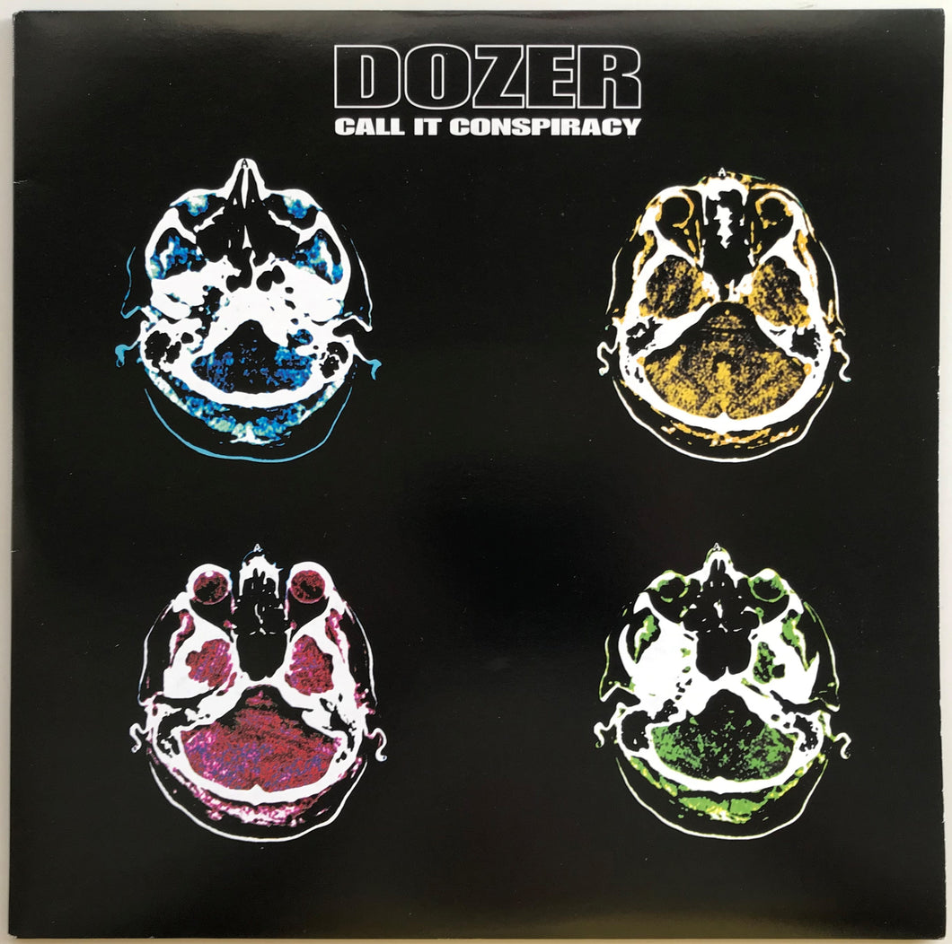 Dozer - Call It Conspiracy