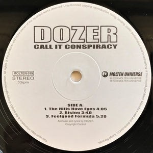 Dozer - Call It Conspiracy