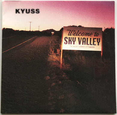 Kyuss - Welcome To Sky Valley