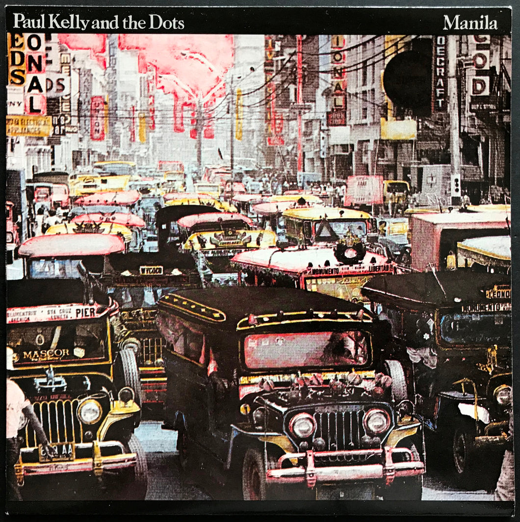 Kelly, Paul (& The Dots) - Manila