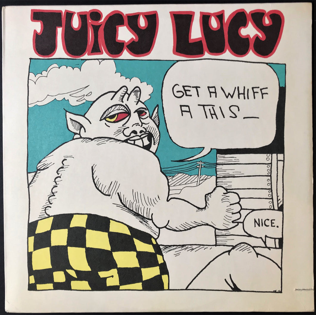 Juicy Lucy - Get A Whiff A This