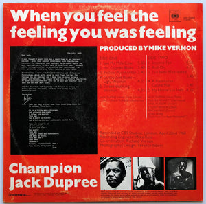 Champion Jack Dupree - When You Feel The Feeling You Was Feeling