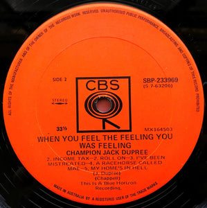Champion Jack Dupree - When You Feel The Feeling You Was Feeling