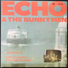 Load image into Gallery viewer, Echo &amp; The Bunnymen - Seven Seas &quot;Life At Brian&#39;s - Lean And Hungry&quot;