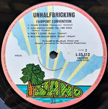 Load image into Gallery viewer, Fairport Convention - Unhalfbricking