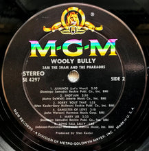 Load image into Gallery viewer, Sam The Sham And The Pharoahs - Wooly Bully