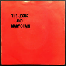 Load image into Gallery viewer, Jesus And Mary Chain - Never Understand