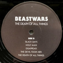 Load image into Gallery viewer, Beastwars - The Death Of All Things
