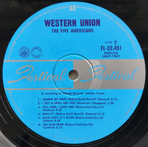 Five Americans - Western Union / Sound Of Love