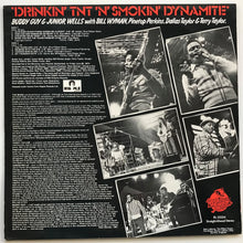 Load image into Gallery viewer, Buddy Guy - Drinkin&#39; T.N.T. N&#39; Smoking Dynamite