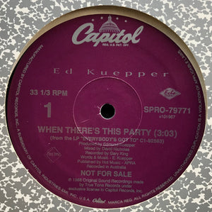 Ed Kuepper - When There's This Party