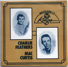 Load image into Gallery viewer, Charlie Feathers - Rockabilly Kings