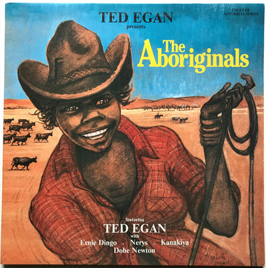 Ted Egan - The Aboriginals