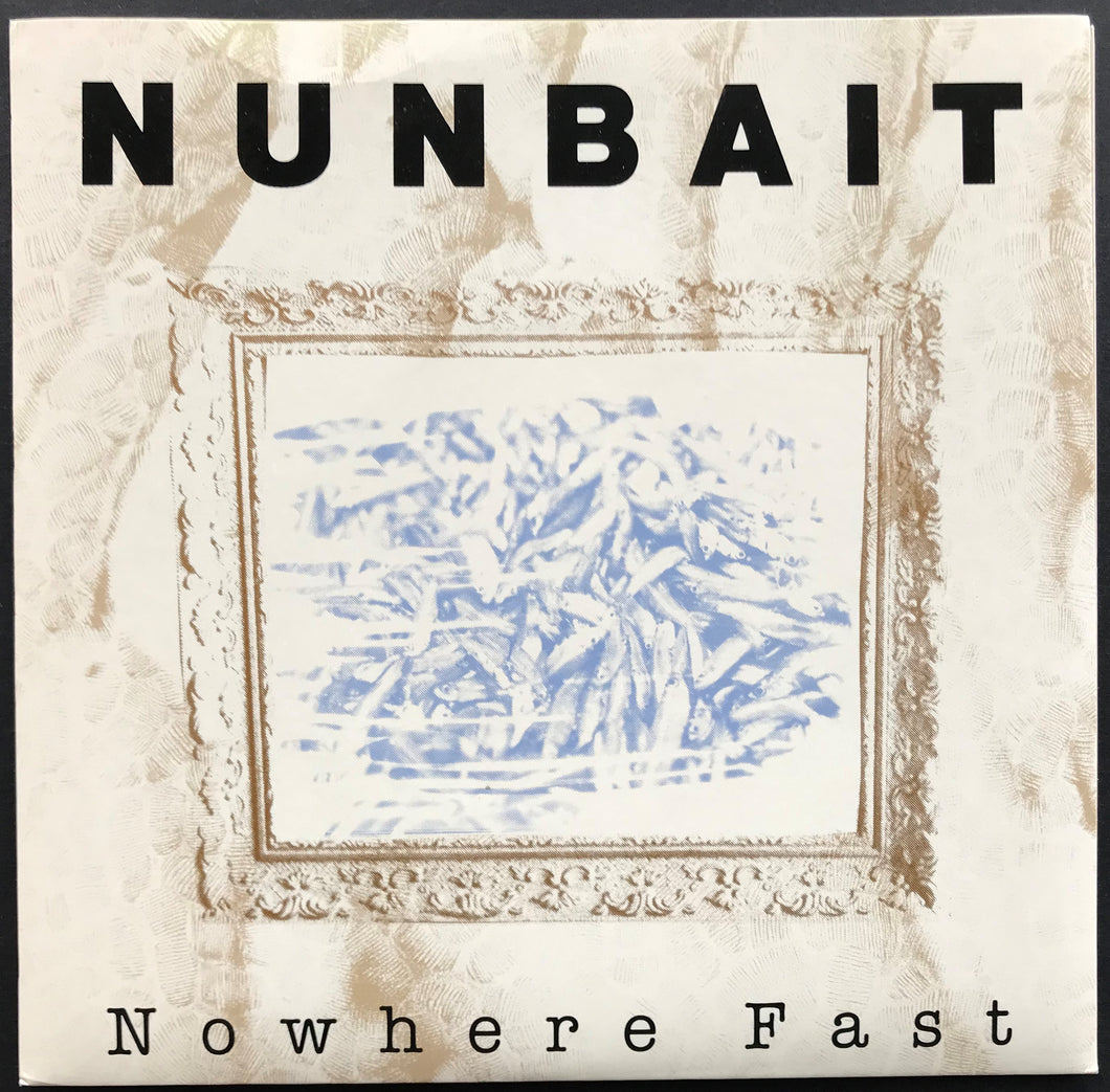 Nunbait  - Nowhere Fast