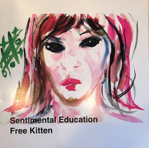Sonic Youth (Free Kitten) - Sentimental Education