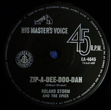 Load image into Gallery viewer, Roland Storm And The Epics - Zip-A-Dee-Doo-Dah / Shaking All Over