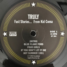 Load image into Gallery viewer, Truly  - Fast Stories...From Kid Coma