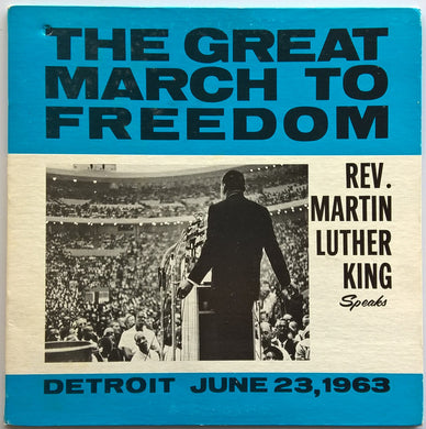 King, Martin Luther - The Great March To Freedom