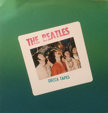 Beatles - Decca Tapes