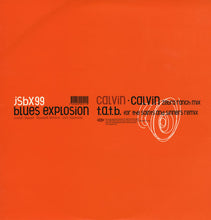Load image into Gallery viewer, Jon Spencer Blues Explosion - Calvin