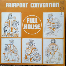 Load image into Gallery viewer, Fairport Convention - Full House