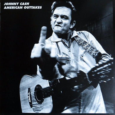 Johnny Cash - American Outtakes
