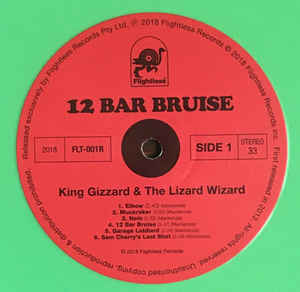 King Gizzard And The Lizard Wizard - 12 Bar Bruise