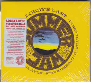 Lobby Loyde - Summer Jam ... Lobby's Last
