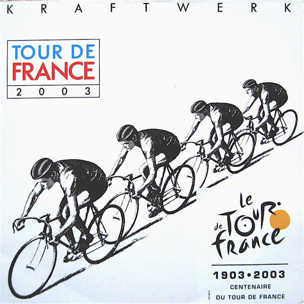 Kraftwerk - Tour De France 2003