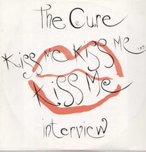 Load image into Gallery viewer, Cure - Kiss Me Kiss Me Kiss Me Interview