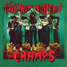 Load image into Gallery viewer, Cramps - Look Mom No Head!