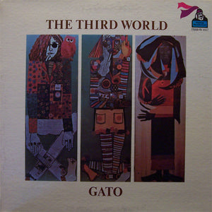 Gato Barbieri - The Thrid World