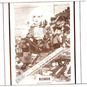 Blondie - Quarters To Dollars