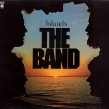Load image into Gallery viewer, The Band - Islands