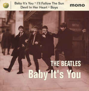 Beatles - Baby It's You