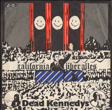Load image into Gallery viewer, Dead Kennedys - California Uber Alles
