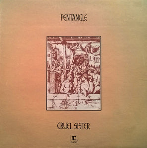 Pentangle - Cruel Sister