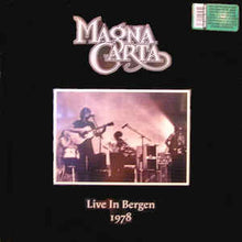 Load image into Gallery viewer, Magna Carta - Live In Bergen 1978
