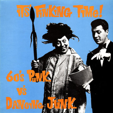 V/A - It's Finking Time (60's Punk Vs. Dancing Junk)