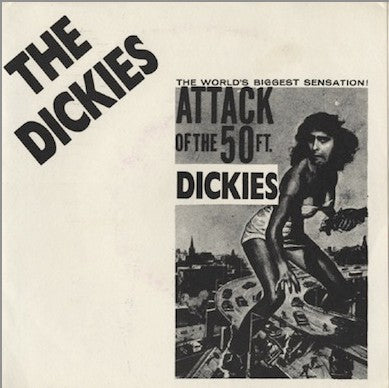 Dickies - Attack Of The 50ft. Dickies