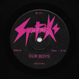 Sputniks - Our Boys