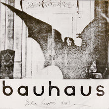 Load image into Gallery viewer, Bauhaus - Bela Lugosi&#39;s Dead
