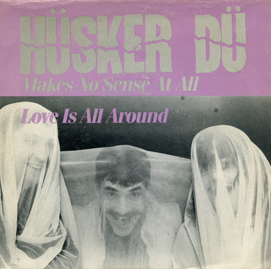 Husker Du - Makes No Sense At All