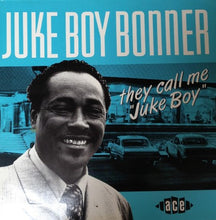 Load image into Gallery viewer, Juke Boy Bonner - They Call Me Juke Boy