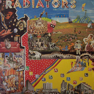 Radiators - Life's A Gamble
