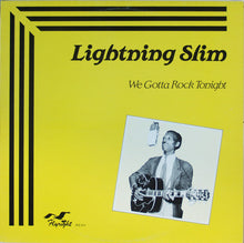 Load image into Gallery viewer, Lightnin&#39; Slim - We Gotta Rock Tonight