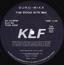 Load image into Gallery viewer, Klf - Euro-Mixx The Dogg Bite Mix