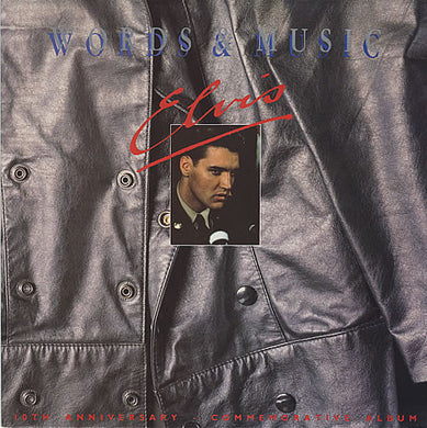 Elvis Presley - Words & Music